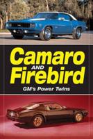 Camaro and Firebird