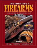 2012 Standard Catalog of Firearms