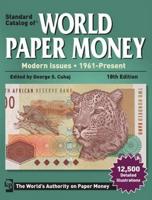 Standard Catalog of World Paper Money. Modern Issues, 1961-Present