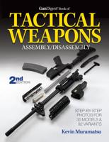 Gun Digest Book of Tactical Weapons