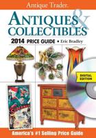 Antique Trader Antiques & Collectibles 2014 Price Guide CD