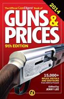 The Official Gun Digest Book of Guns & Prices 2014
