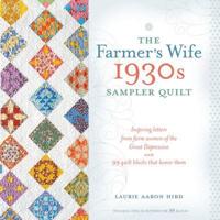 The Farmer's Wife 1930S Sampler Quilt