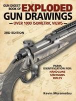 Gun Digest Book of Exploded Gun Drawings