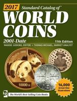 2017 Standard Catalog of World Coins. 2001-Date