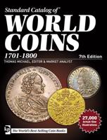 Standard Catalog of World Coins, 1701-1800, 7th Edition
