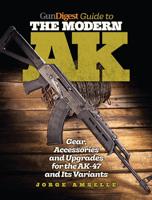 GunDigest Guide to the Modern AK
