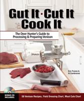 Gut It. Cut It. Cook It