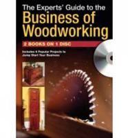 The Experts Guide to the Business of Woodworking (CD)