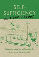 Self-Sufficiency on a Shoestring!