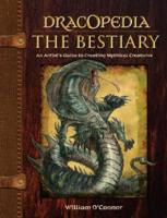 Dracopedia. The Bestiary