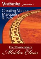 Creating Veneer, Marquetry & Inlay