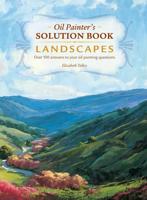 The Oil Painter's Solution Book