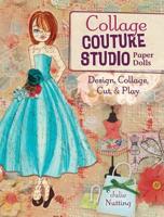 Collage Couture Studio Paper Dolls