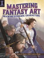 Mastering Fantasy Art