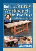 Build a Two-Day Workbench