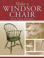 Make a Windsor Chair With Mike Dunbar