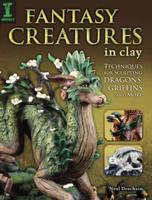 Fantasy Creatures in Clay