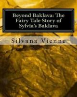Beyond Baklava