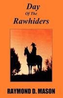 Day Of The Rawhiders