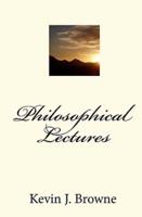 Philosophical Lectures
