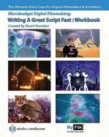 Writing A Great Script Fast Workbook