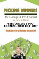 Picking Winners for College & Pro Football