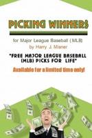 Picking Winners for Major League Baseball (Mlb)