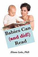 Babies Can (And Did!) Read