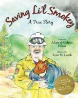 Saving Li'l Smokey