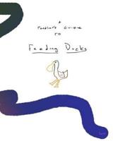 A Toddler's Guide to Feeding Ducks
