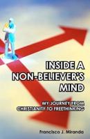 Inside a Non-Believer's Mind