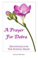 A Prayer for Debra
