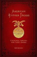 American & Other Drinks 1878 Reprint