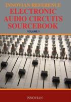 Innovian Reference Electronic Audio Circuits Sourcebook