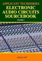 Applicati Techseries Electronic Audio Circuits Sourcebook