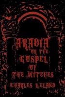 Aradia - Or the Gospel of the Witches