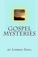 Gospel Mysteries