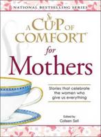 A "Cup of Comfort" for Mothers