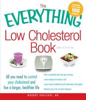 The Everything Low Cholesterol Book