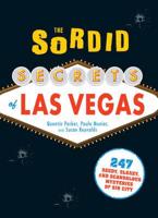 The Sordid Secrets of Las Vegas