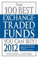 The 100 Best Exchange-Traded Funds You Can Buy, 2012
