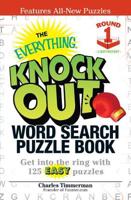 The Everything Knock Out Word Search Puzzle Book: Lightweight Round 1