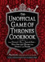 The Unofficial Game of Thrones Cookbook