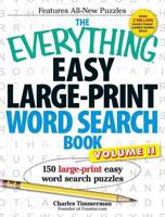 The Everything Easy Large-Print Word Search Book, Volume II