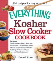 The Everything Kosher Slow Cooker Cookbook
