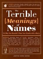 The Terrible Meanings of Names