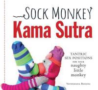 The Sock Monkey Kama Sutra