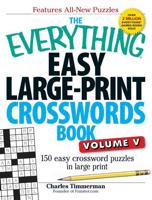The Everything Easy Large-Print Crosswords Book, Volume V