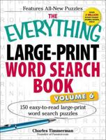 The Everything Large-Print Word Search Book, Volume VI